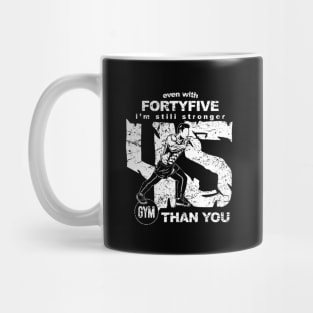 45th Birthday Gym & Fitness Lover 45 years Mug